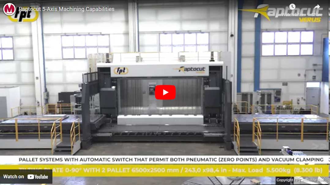 Raptocut 5-Axis Machining Capabilities